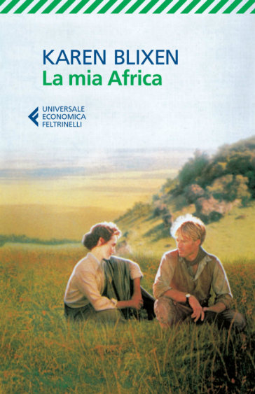 La mia Africa - Karen Blixen