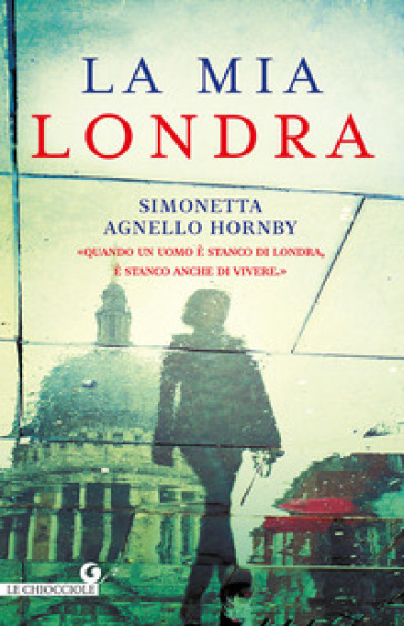 La mia Londra - Simonetta Agnello Hornby