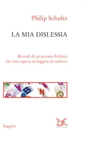 La mia dislessia