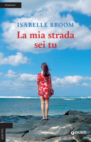 La mia strada sei tu - Isabelle Broom