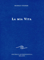 La mia vita