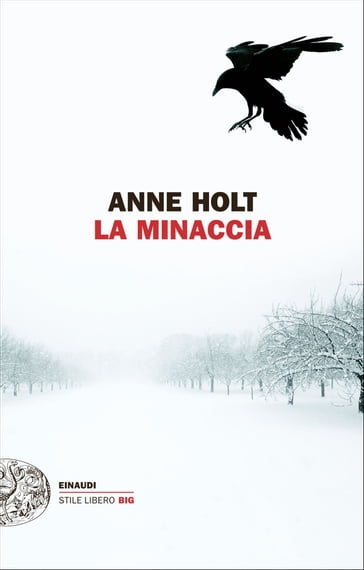 La minaccia - Anne Holt