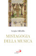 La mistagogia della musica