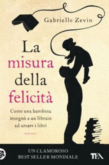 La misura della felicità - Gabrielle Zevin