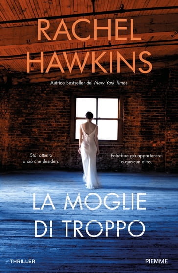 La moglie di troppo - Rachel Hawkins