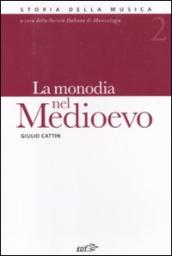 La monodia nel Medioevo. 2.