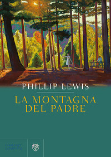 La montagna del padre - PHILLIP LEWIS