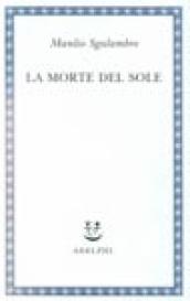 La morte del sole