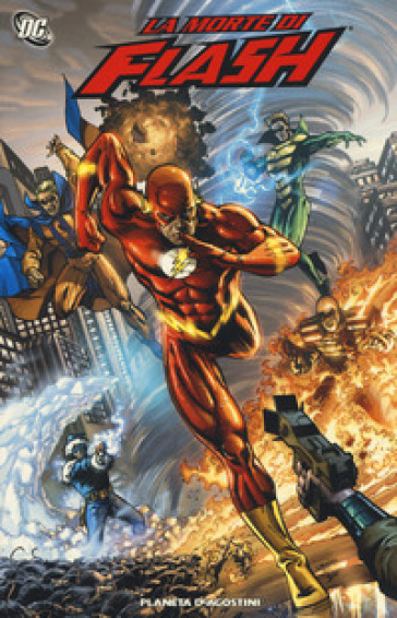 La morte di Flash - Marc Guggenheim - Tony S. Daniel - Paco Diaz - Andy Kuhn - Ron Adrian