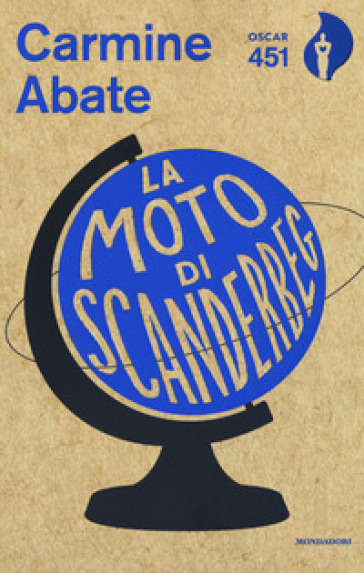 La moto di Scanderbeg - Carmine Abate