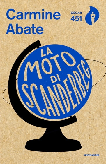 La moto di Scanderbeg - Carmine Abate