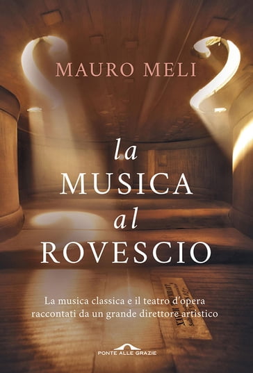 La musica al rovescio - Mauro Meli