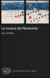 La musica del Novecento