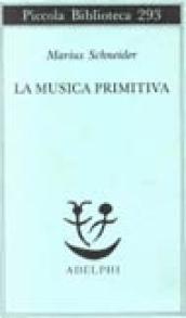 La musica primitiva