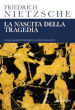 La nascita della tragedia