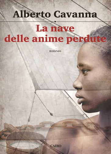 La nave delle anime perdute - Alberto Cavanna