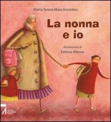 La nonna e io - M. Teresa Gonzales