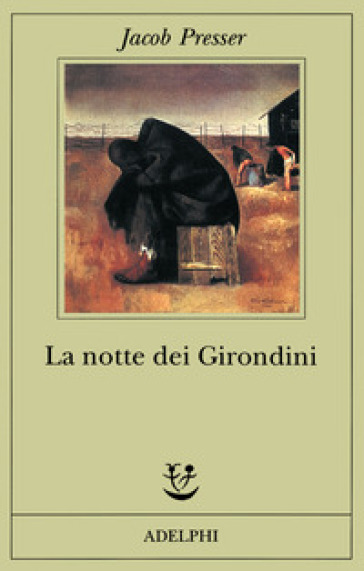 La notte dei Girondini - Jacob Presser