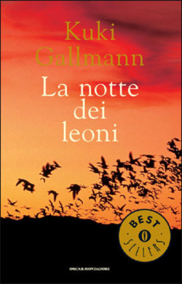 La notte dei leoni - Kuki Gallmann