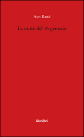 La notte del 16 gennaio