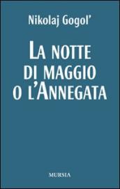 La notte di maggio o L