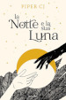 La notte e la sua luna