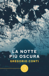 La notte più oscura