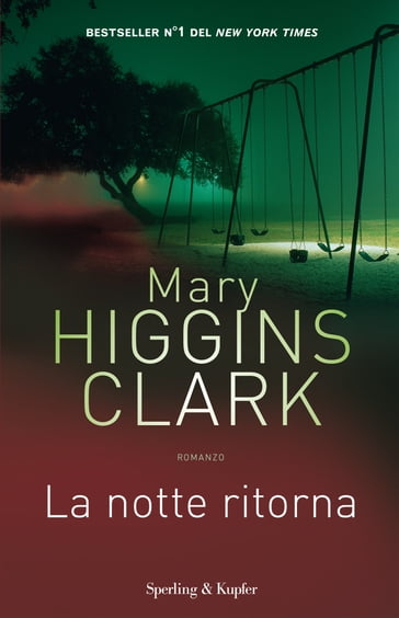 La notte ritorna - Mary Higgins Clark