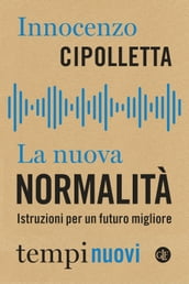 La nuova normalità