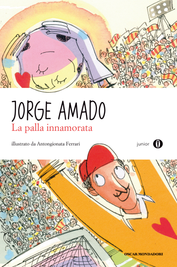 La palla innamorata - Jorge Amado