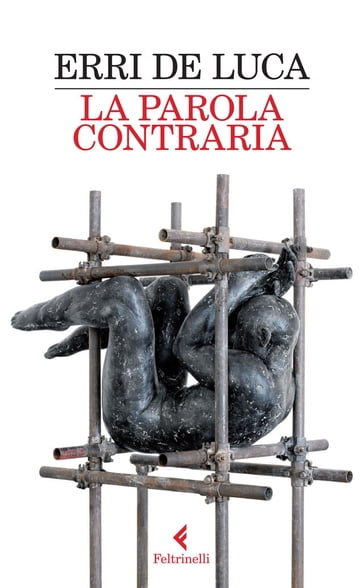 La parola contraria - Erri De Luca