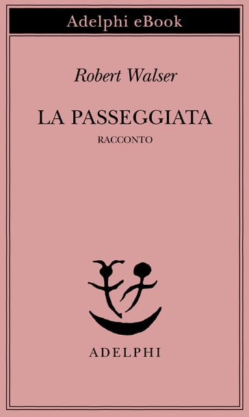 La passeggiata - Robert Walser