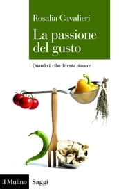 La passione del gusto