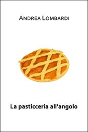 La pasticceria all angolo