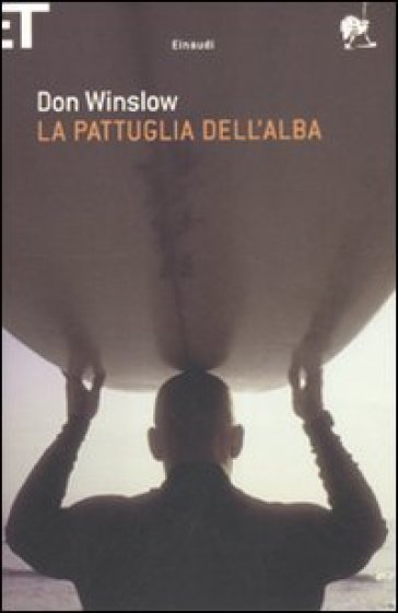 La pattuglia dell'alba - Don Winslow