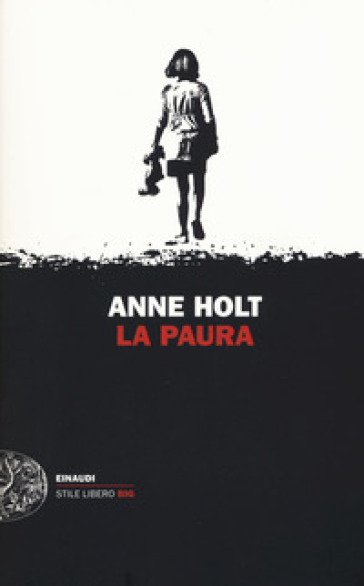 La paura - Anne Holt
