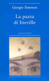 La pazza di Itteville