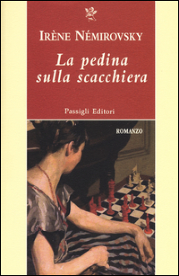 La pedina sulla scacchiera - Irene Némirovsky