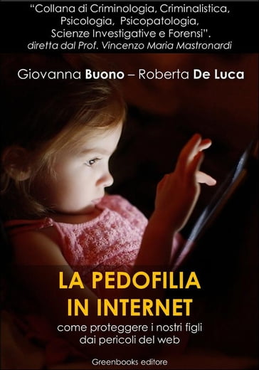 La pedofilia in Internet - Giovanna Buono - Roberta De Luca