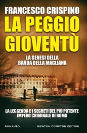 La peggio gioventù