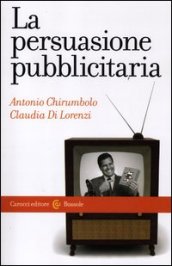 La persuasione pubblicitaria