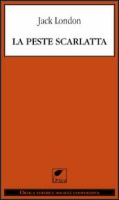 La peste scarlatta