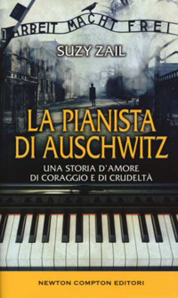 La pianista di Auschwitz - Suzy Zail