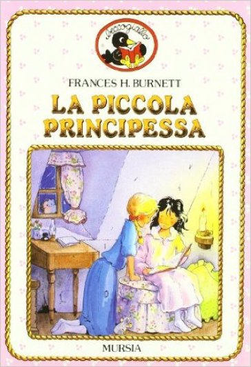 La piccola principessa - Frances Eliza Hodgson Burnett