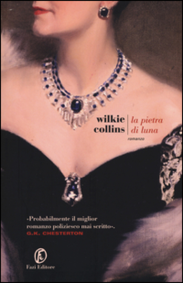 La pietra di luna - William Wilkie Collins
