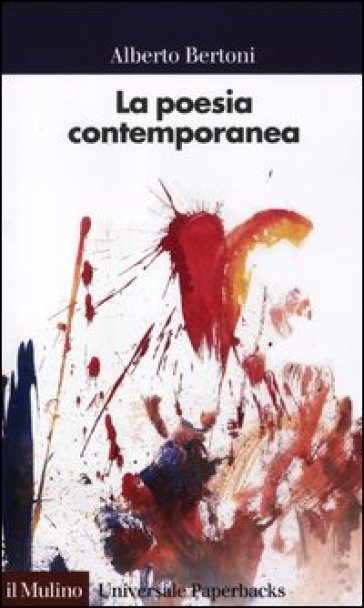 La poesia contemporanea - Alberto Bertoni