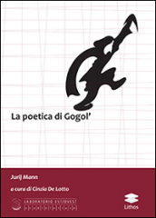 La poetica di Gogol 