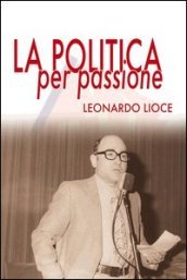 La politica per passione