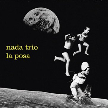 La posa - Nada Trio