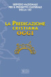 La predicazione cristiana oggi